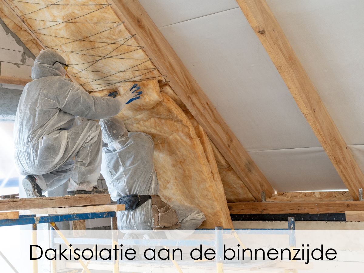 Isolatie dak binnenzijde