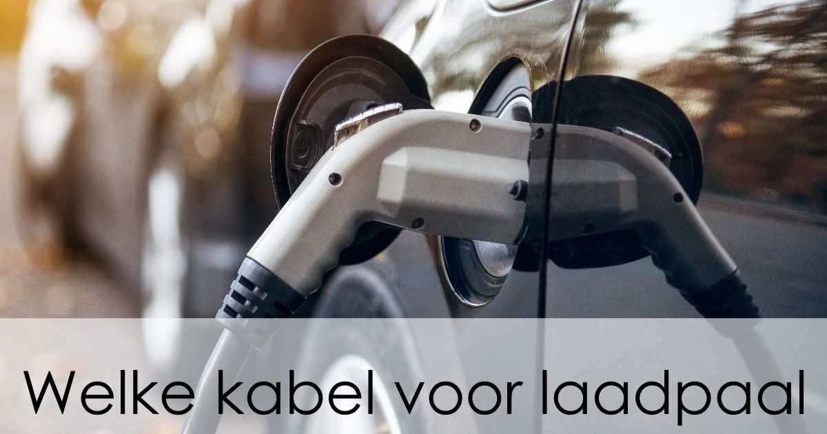 Laadpaal Kabel Verschillende Laadkabelvarianten