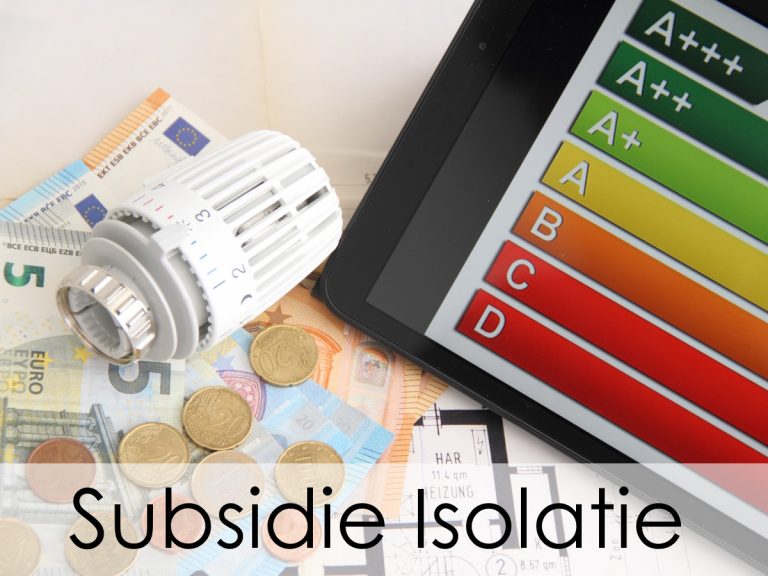 Subsidie Isolatie Wat zijn de mogelijkheden? 2024
