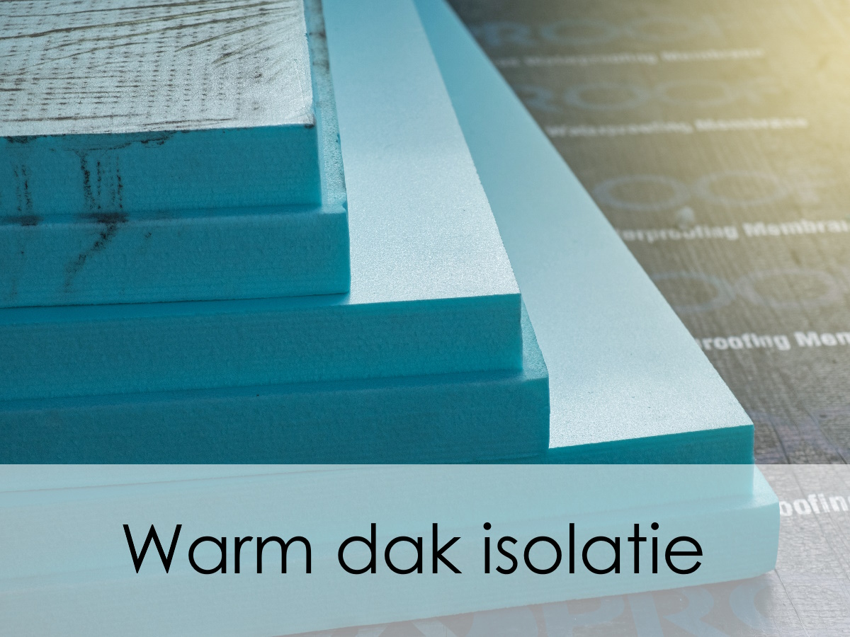 isolatieplaten voor warm dak isolatie